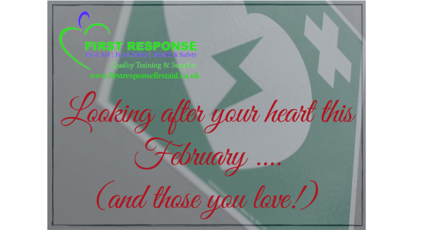 Looking after your heart this February (and those you love!) Part 1